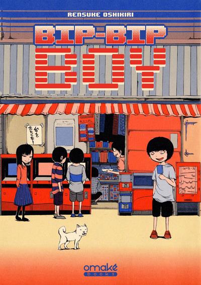 - BIP-BIP BOY - TOME 1 - VOL01 - BIP-BIP BOY - TOME 1 - VOL01